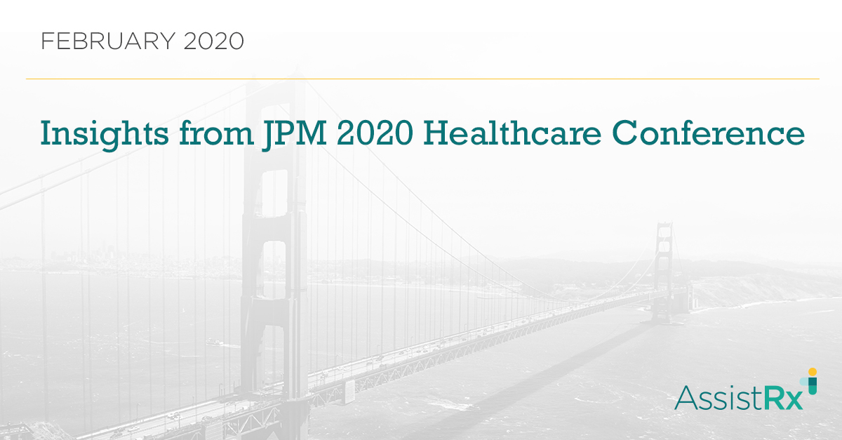 Insights from 2020 J.P. Morgan Healthcare Conference