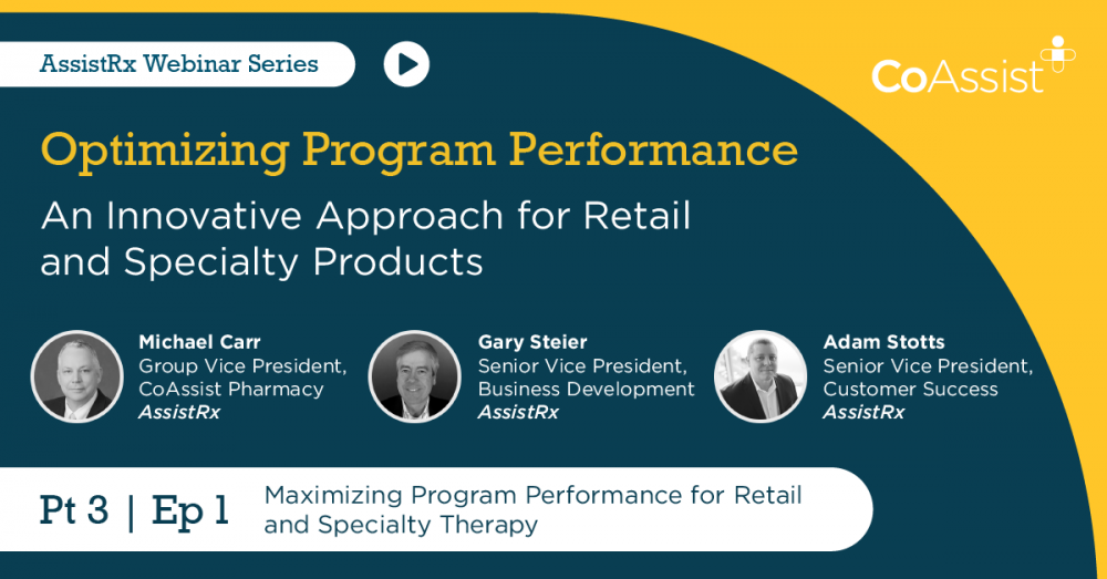 CoAssist Webinar Optimizing Program Performance Part 3 Episode 1